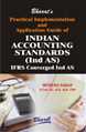 PRACTICAL IMPLEMENTATION AND APPLICATION GUIDE OF INDIAN ACCOUNTING STANDARDS (IND AS)